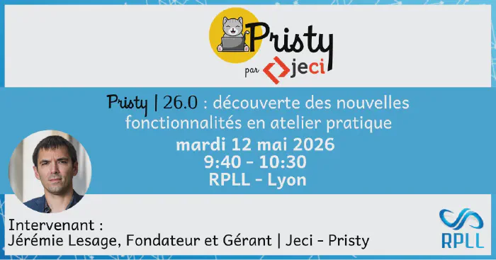 RPLL 2026 Workshops: Pristy 26.0 and Grist — Lyon 12 May